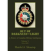 Out of Darkness--Light: A History of Canadian Military Intelligence