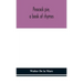 Peacock pie, a book of rhymes