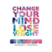 Change Your Mind: Lose Weight