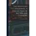 The Kentucky Housewife. A Collection of Recipes for Cooking