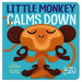 Little Monkey Calms Down