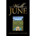 My Walk in June