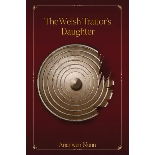 The Welsh Traitor's Daughter