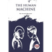The Human Machine