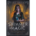 A Shimmer of Magic