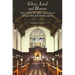 Glory, Laud and Honour: The Arts of the Anglican Counter-Reformation