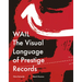 Wail: The Visual Language of Prestige Records