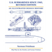 U.S. Submarines Since 1945, Revised Edition: An Illustrated Design History