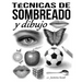 Técnicas de sombreado y dibujo