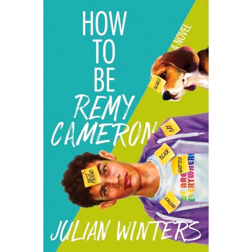 How to Be Remy Cameron
