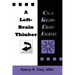 A Left-Brain Thinker on a Right-Brain Journey: New Formulas for Attaining Life-Changing Goals