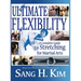 Ultimate Flexibility: A Complete Guide to Stretching for Martial Arts