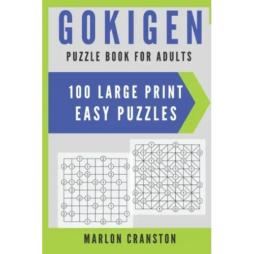 Gokigen Puzzle Book For Adults: 100 Large Print Easy Puzzles for Gokigen Lovers