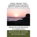 Free from the Inside Out 60 Day Men's Devotional: From Incarceration to Liberation