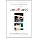 Uncultured: A Memoir