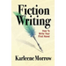 Fiction Writing: How to Write Your First Novel