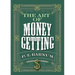 The Art of Money Getting