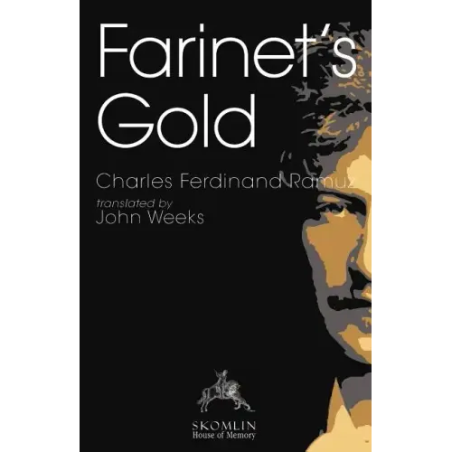 Farinet's Gold