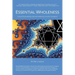 Essential Wholeness: Integral Psychotherapy, Spiritual Awakening, and the Enneagram