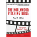 The Hollywood Pitching Bible
