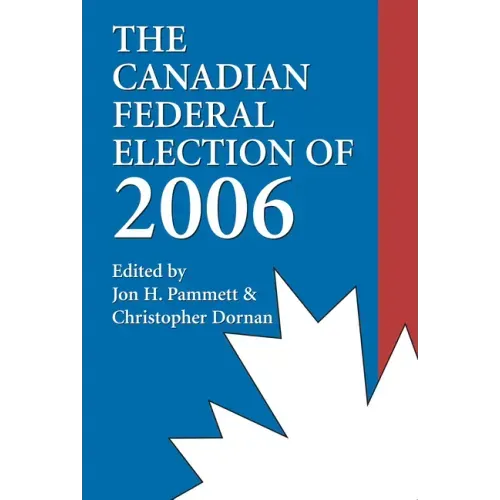 The Canadian Federal Election of 2006