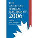 The Canadian Federal Election of 2006