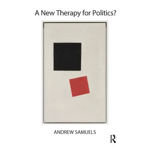 A New Therapy for Politics?