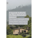 A Separate Authority (He Mana Motuhake), Volume II: The Crown's Betrayal of the Tūhoe Māori Sanctuary in New Zealand, 1915-1926