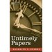Untimely Papers