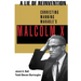 A Lie of Reinvention: Correcting Manning Marable's Malcolm X