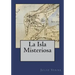 La Isla Misteriosa