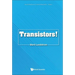 Transistors!