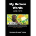 My Broken Words: I Told You So