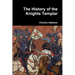 The History of the Knights Templar