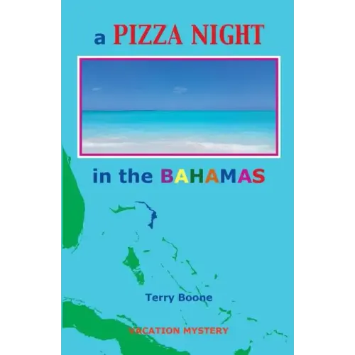 A PIZZA NIGHT in the BAHAMAS