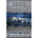 Civil War Commando: William Cushing and the Daring Raid to Sink the Ironclad CSS Albemarle