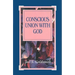 Conscious Union with God