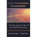 Making Transcendence Transparent: An Intuitive Approach to Classical Transcendental Number Theory