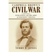 Campbell Brown's Civil War: With Ewell in the Army of Northern Virginia