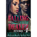 Falling For A Drug Dealer 4: Revenge