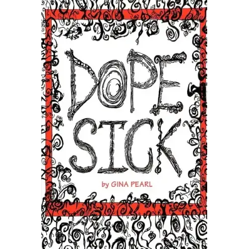 Dope Sick