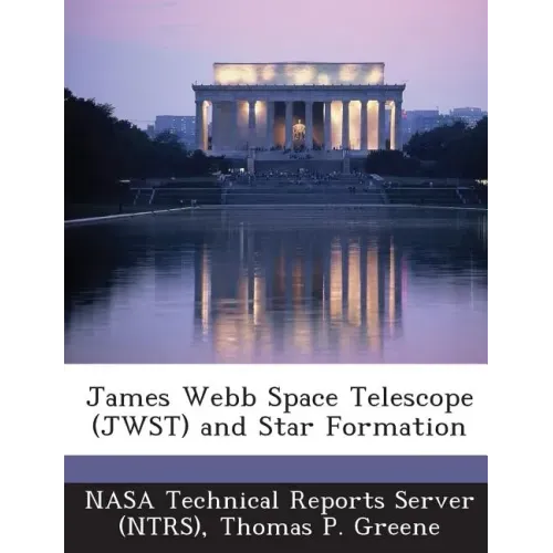James Webb Space Telescope (Jwst) and Star Formation
