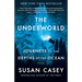 The Underworld: Journeys to the Depths of the Ocean