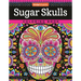 Sugar Skulls Coloring Book