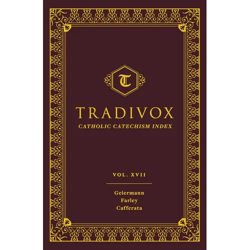 Tradivox Volume 17: Geiermann, Farley, and Cafferata