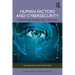 Human Factors and Cybersecurity: The Psychology of Online Safety and Security