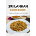 Sri Lankan Cookbook: Traditional Recipes from Sri Lanka