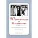 Wednesdays in Mississippi: Proper Ladies Working for Radical Change, Freedom Summer 1964