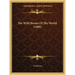 The Wild Beasts of the World (1909)
