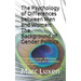 The Psychology of Differences between Men and Women: The Background of Gender Politics: Psychological gender differences, gender politics and post-mod